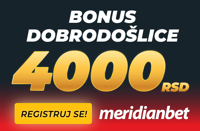 MERIDIANBET – KUĆA NAJVEĆIH BONUSA: Preuzmi 4.000 RSD potpuno besplatno i iskoristi šansu da postaneš novi MILIONER!