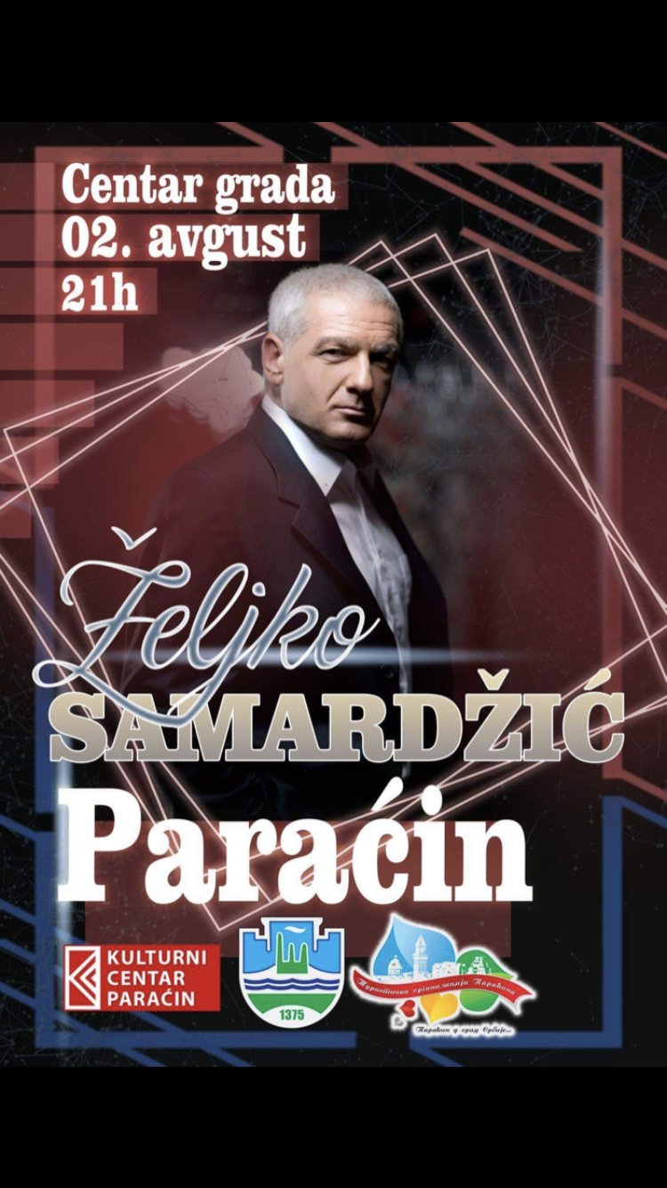 Povodom Ilindana 2. avgusta koncert Željka Samardžića u centru Paraćina