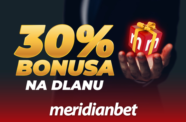 MERIDIAN PONOVO ČASTI: Uplati depozit na jednoj od lokacija širom Srbije i osvoji 30% sport bonusa!